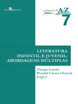 cover image of A Literatura Infantil e Juvenil e suas múltiplas abordagens